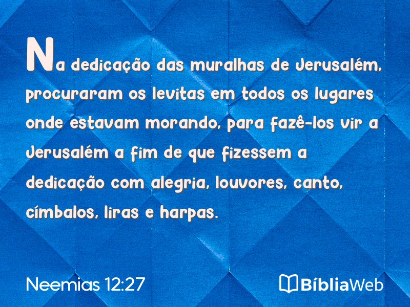 Neemias 12:27 em imagem para compartilhar