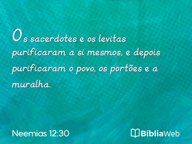 Neemias 12:30 em imagem para compartilhar