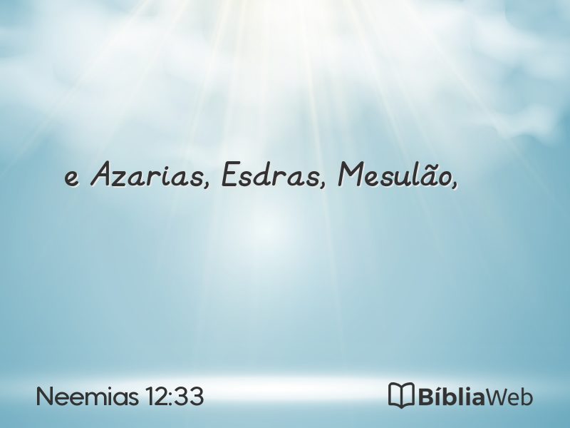 Neemias 12:33 em imagem para compartilhar
