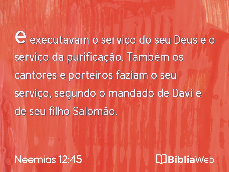 Neemias 12:45 em imagem para compartilhar