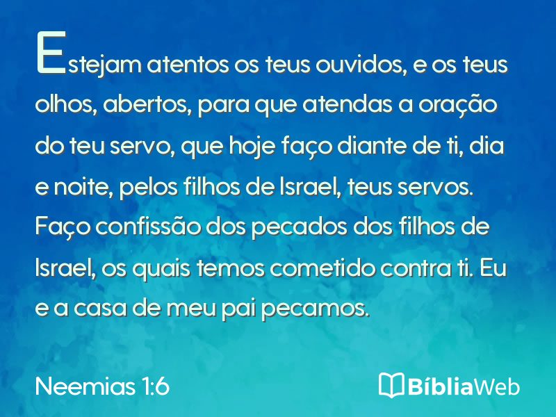 Neemias 1:6 em imagem para compartilhar