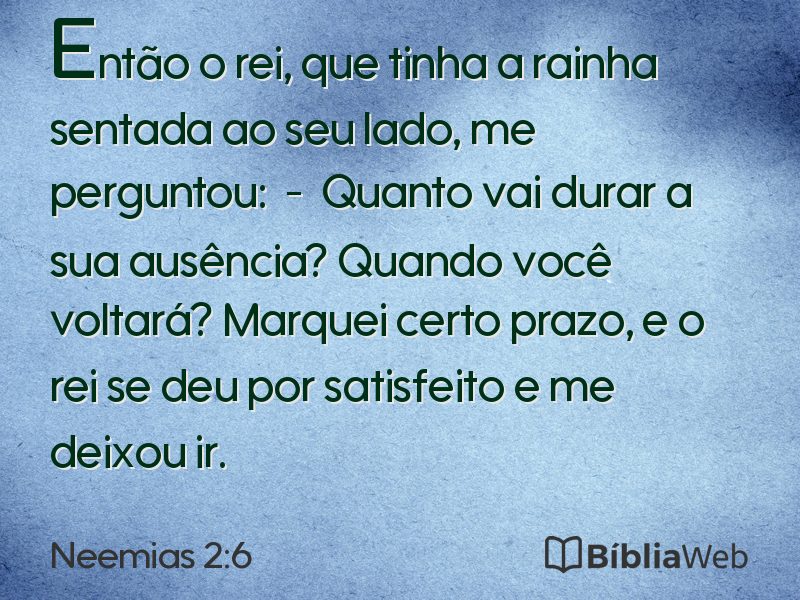 Neemias 2:6 em imagem para compartilhar
