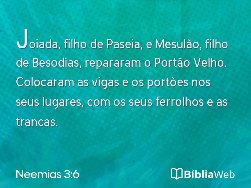 Neemias 3:6 em imagem para compartilhar
