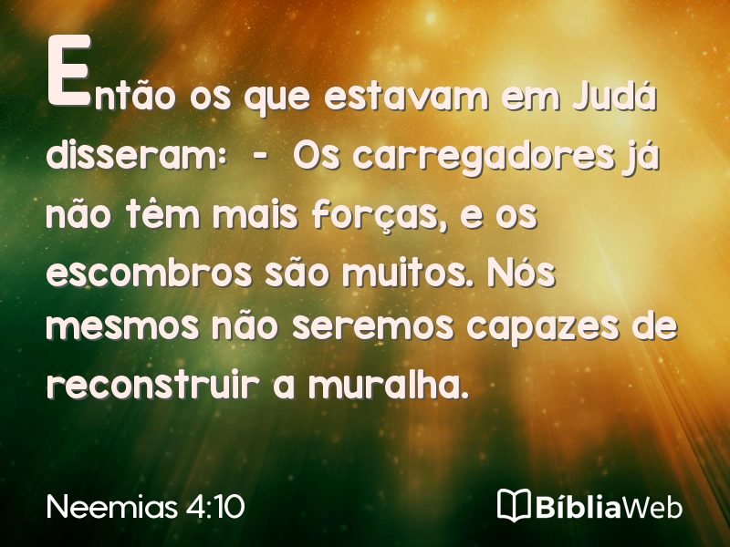Neemias 4:10 em imagem para compartilhar