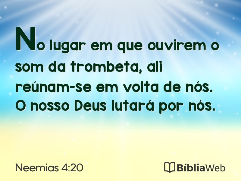 Neemias 4:20 em imagem para compartilhar