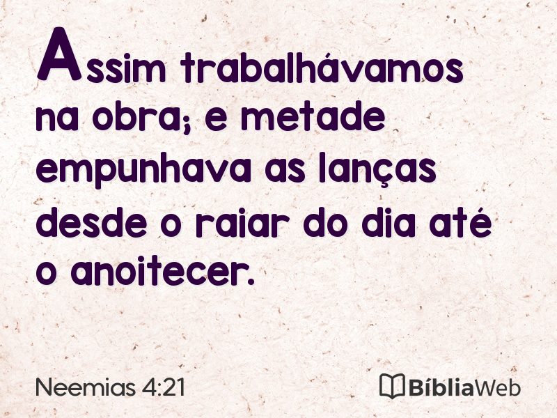 Neemias 4:21 em imagem para compartilhar