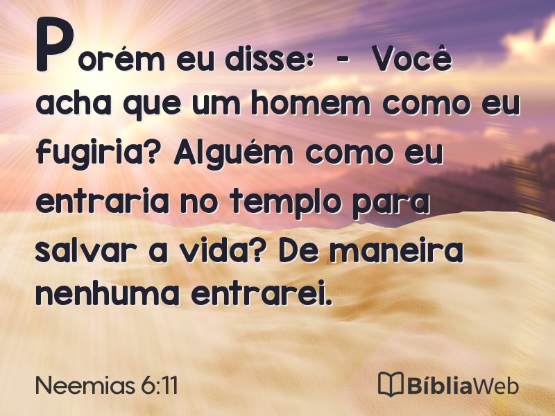 Neemias 6:11 em imagem para compartilhar