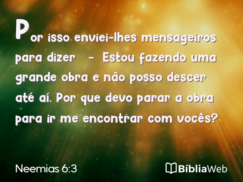 Neemias 6:3 em imagem para compartilhar