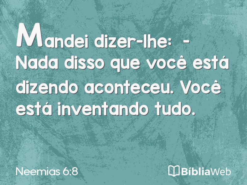 Neemias 6:8 em imagem para compartilhar
