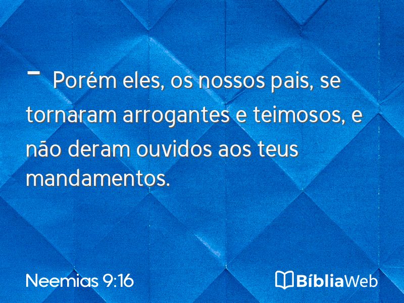Neemias 9:16 em imagem para compartilhar