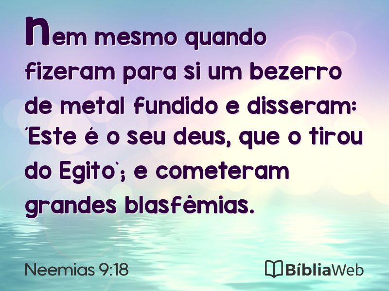 Neemias 9:18 em imagem para compartilhar