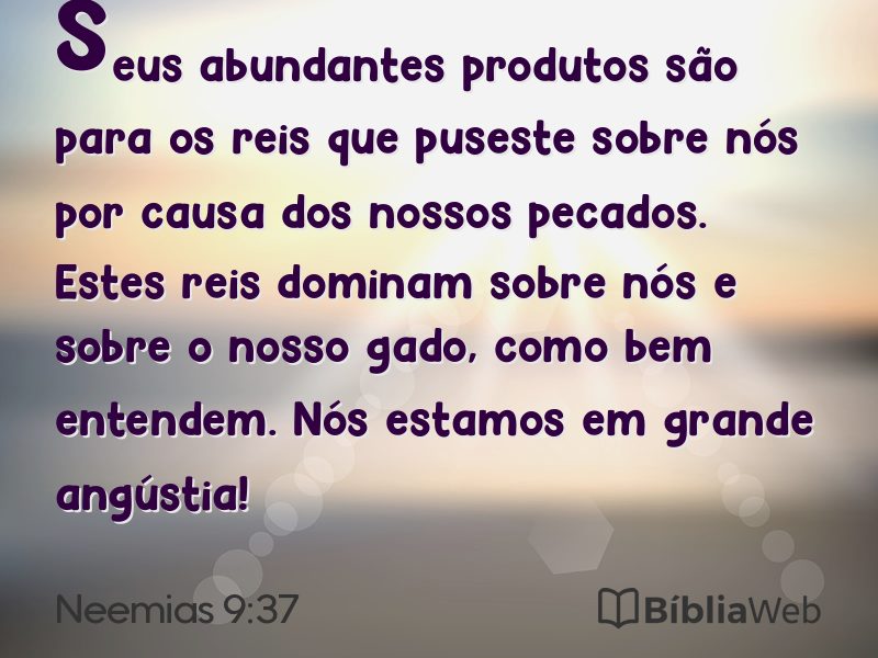 Neemias 9:37 em imagem para compartilhar