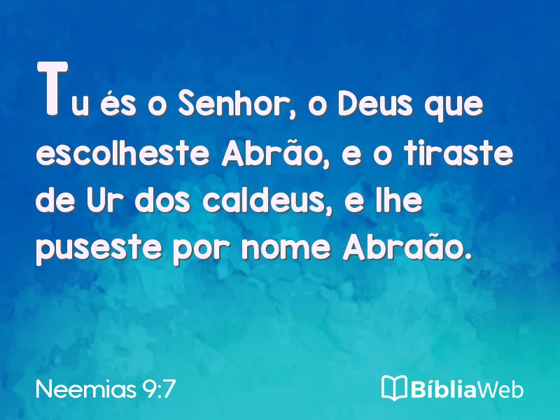 Neemias 9:7 em imagem para compartilhar