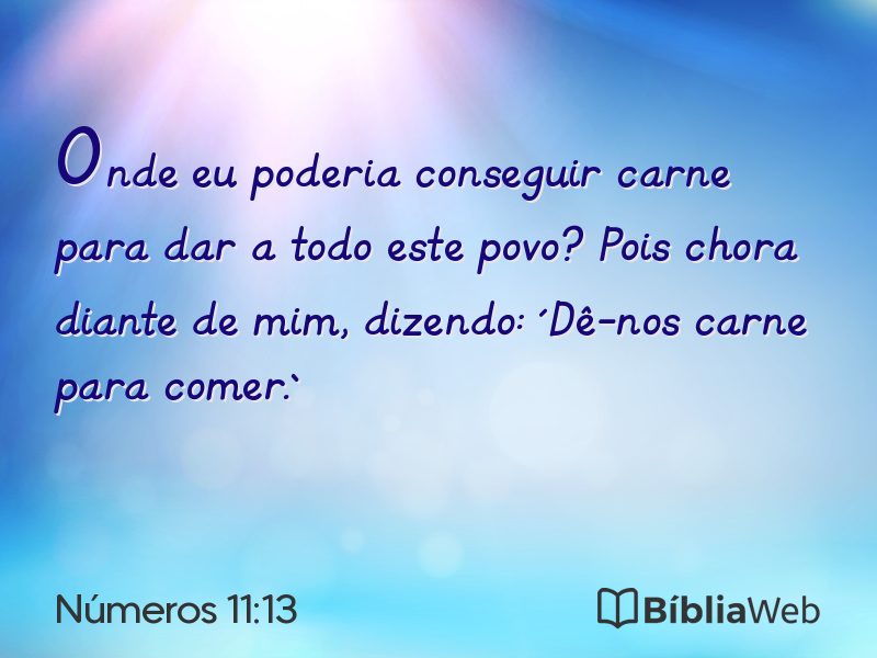 Números 11:13 em imagem para compartilhar