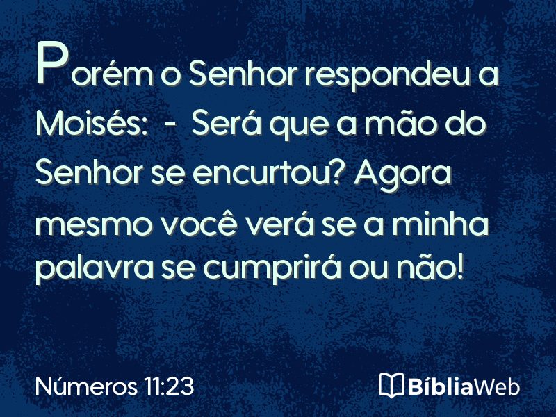 Números 11:23 em imagem para compartilhar