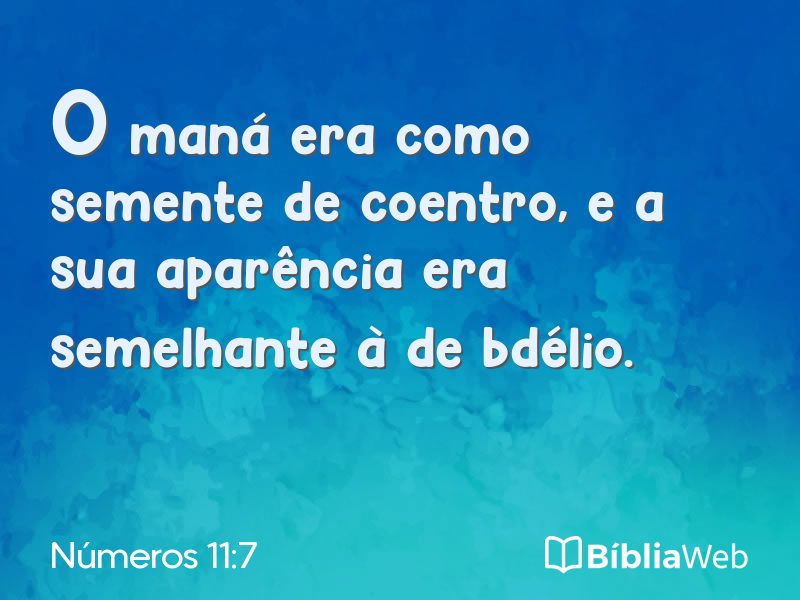 Números 11:7 em imagem para compartilhar