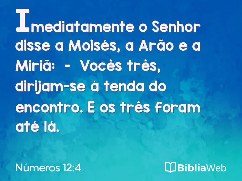 Números 12:4 em imagem para compartilhar