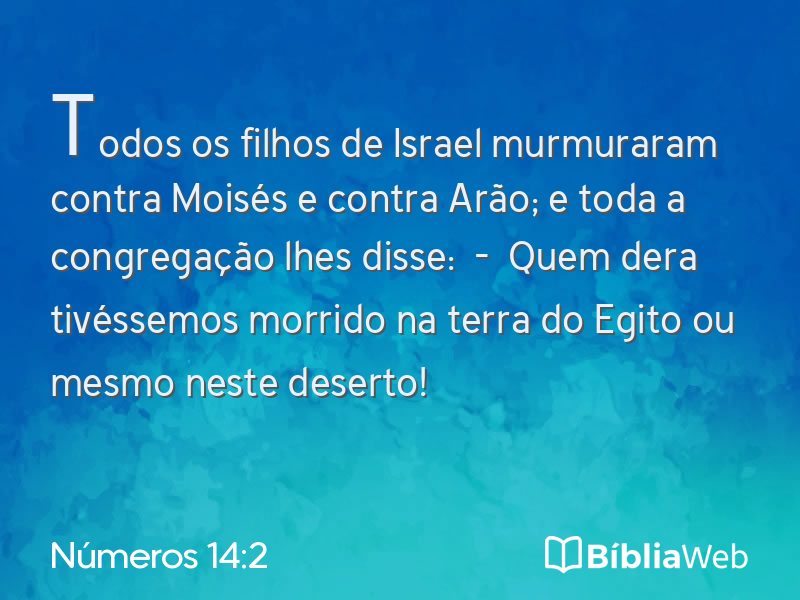 Números 14:2 em imagem para compartilhar