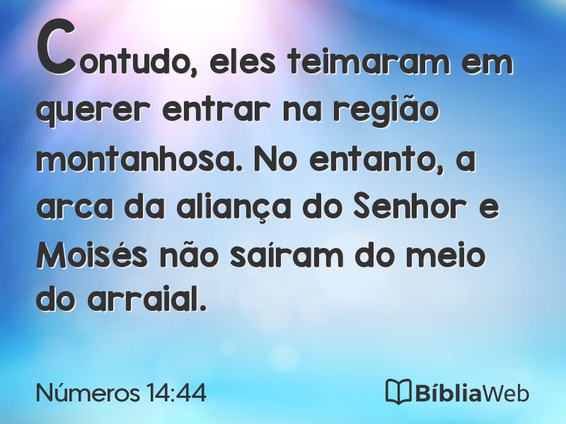 Números 14:44 em imagem para compartilhar