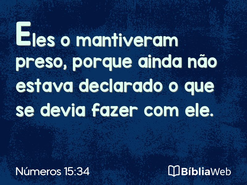 Números 15:34 em imagem para compartilhar