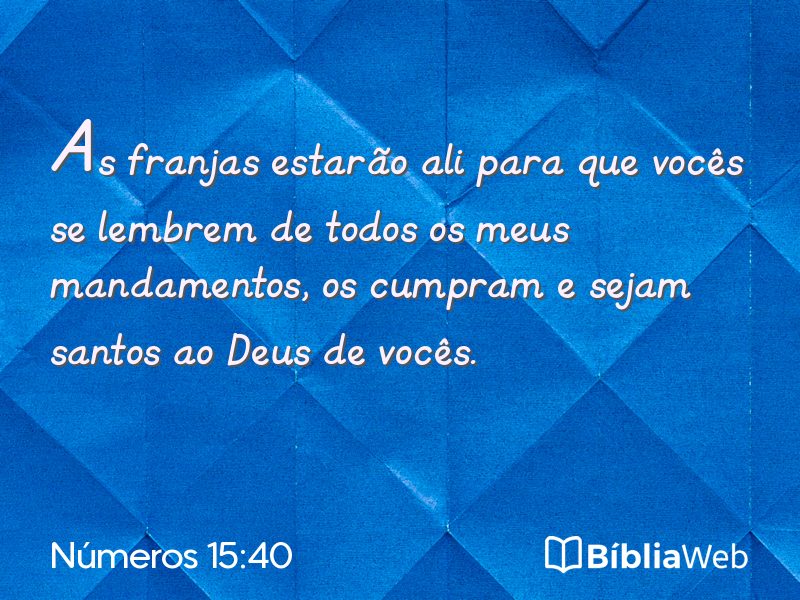 Números 15:40 em imagem para compartilhar