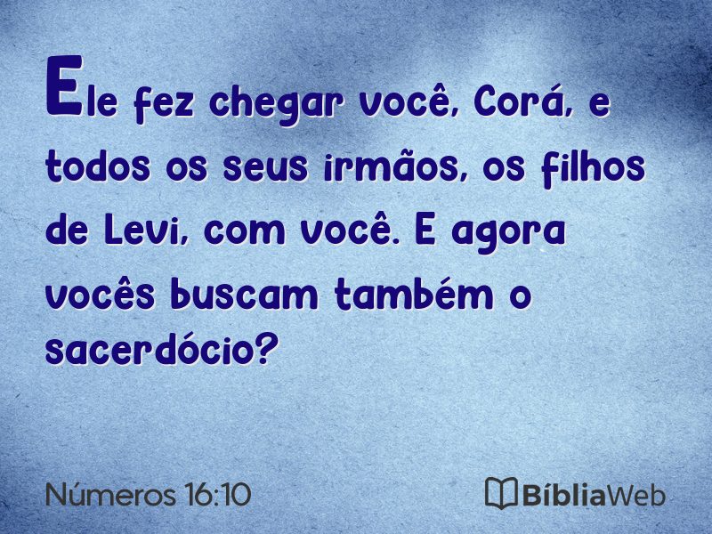 Números 16:10 em imagem para compartilhar