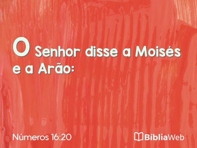 Números 16:20 em imagem para compartilhar