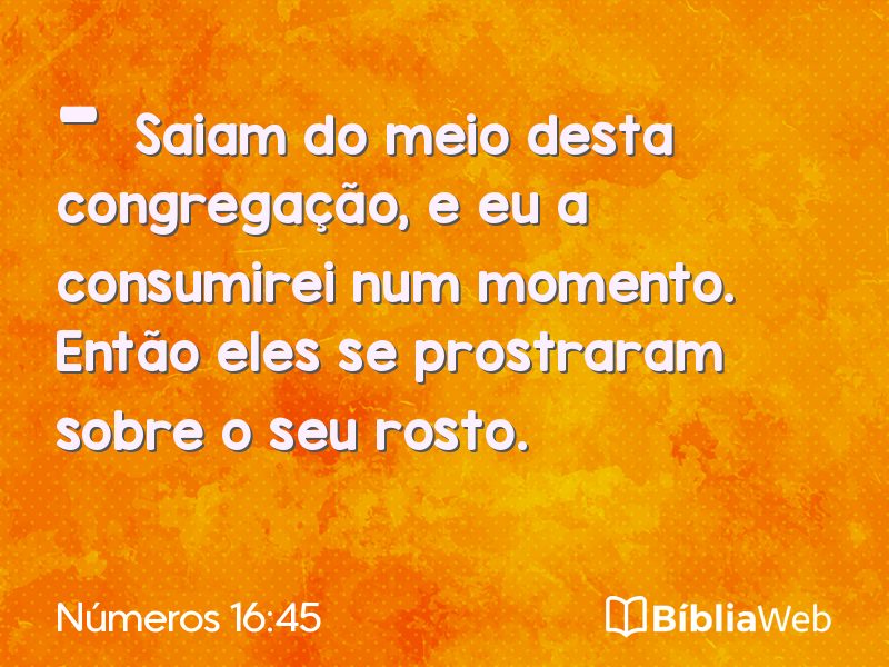 Números 16:45 em imagem para compartilhar