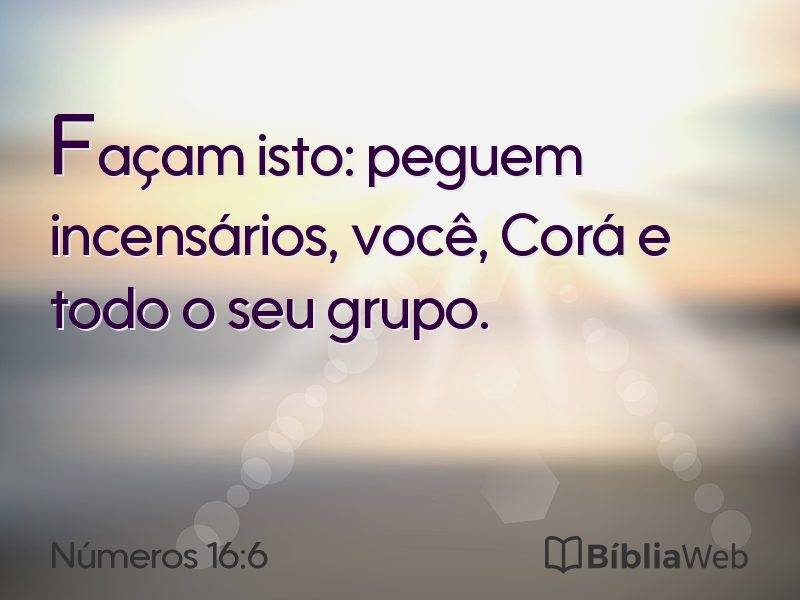 Números 16:6 em imagem para compartilhar