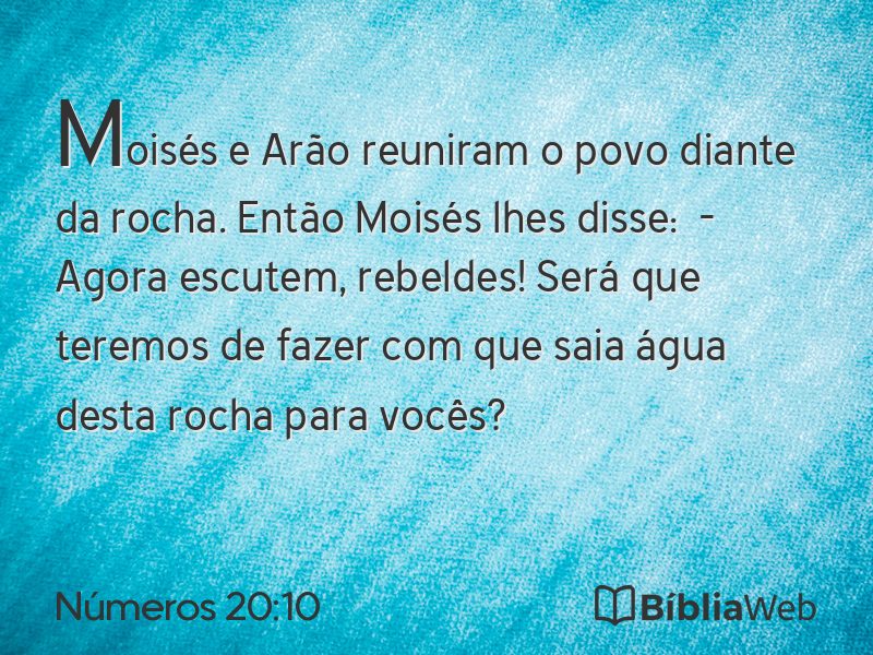 Números 20:10 em imagem para compartilhar