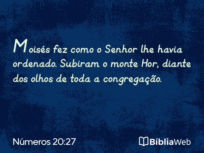 Números 20:27 em imagem para compartilhar