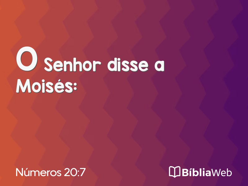 Números 20:7 em imagem para compartilhar