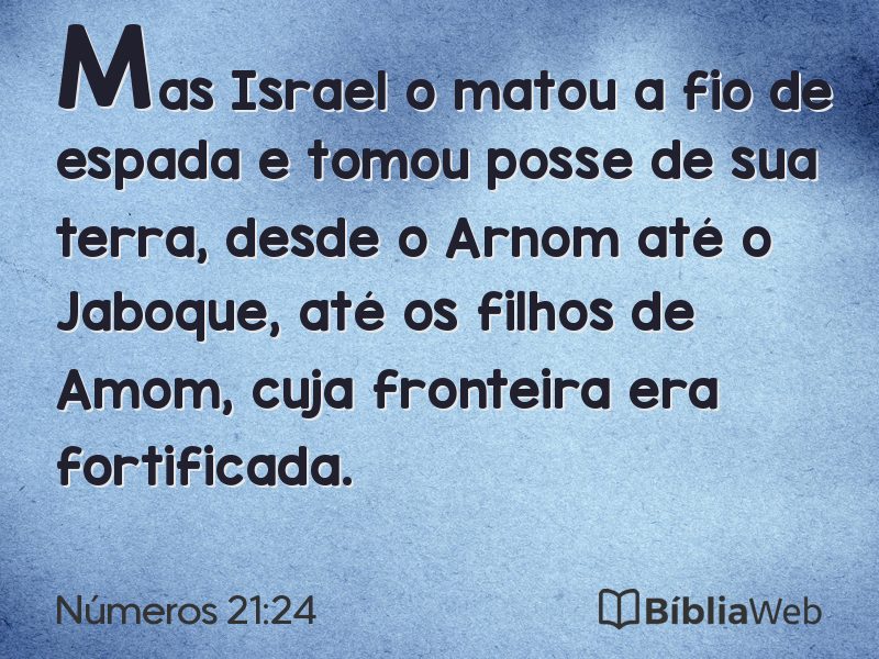 Números 21:24 em imagem para compartilhar