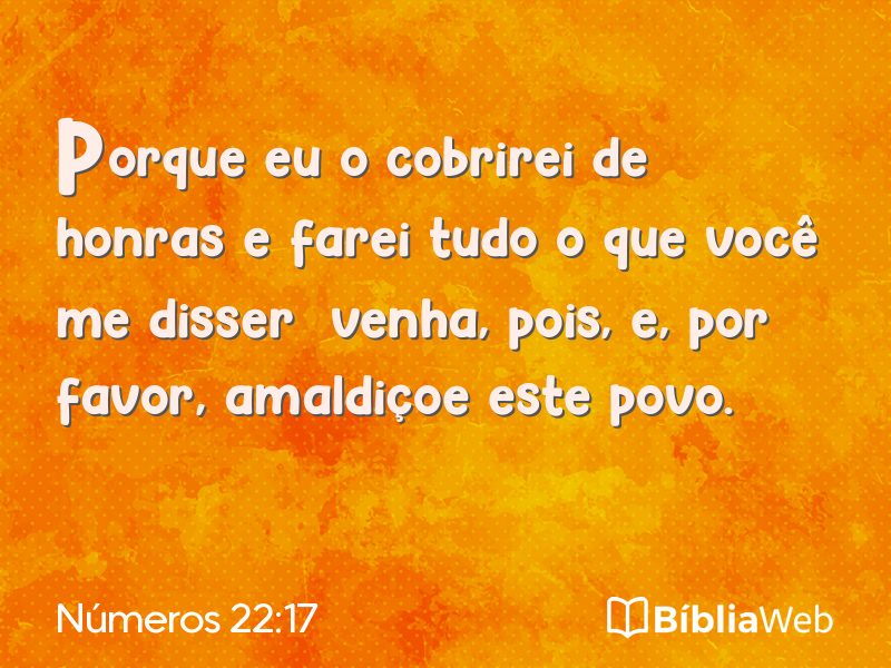 Números 22:17 em imagem para compartilhar