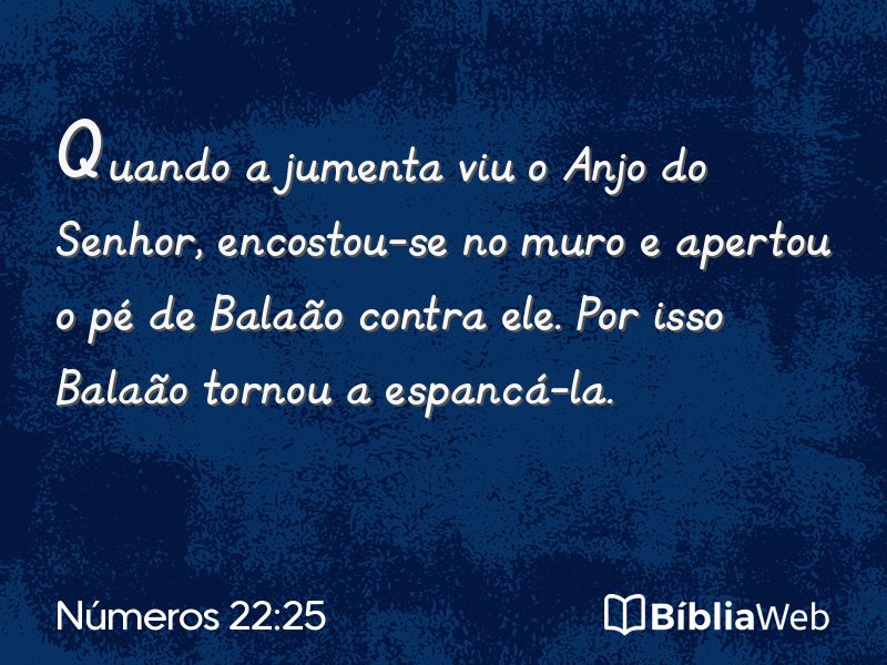 Números 22:25 em imagem para compartilhar
