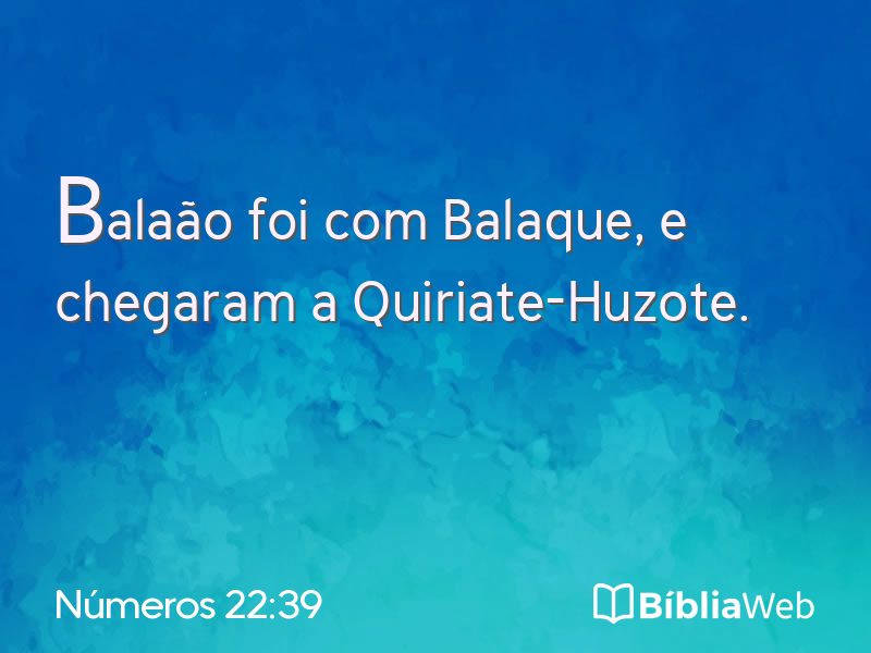 Números 22:39 em imagem para compartilhar