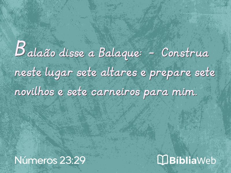 Números 23:29 em imagem para compartilhar