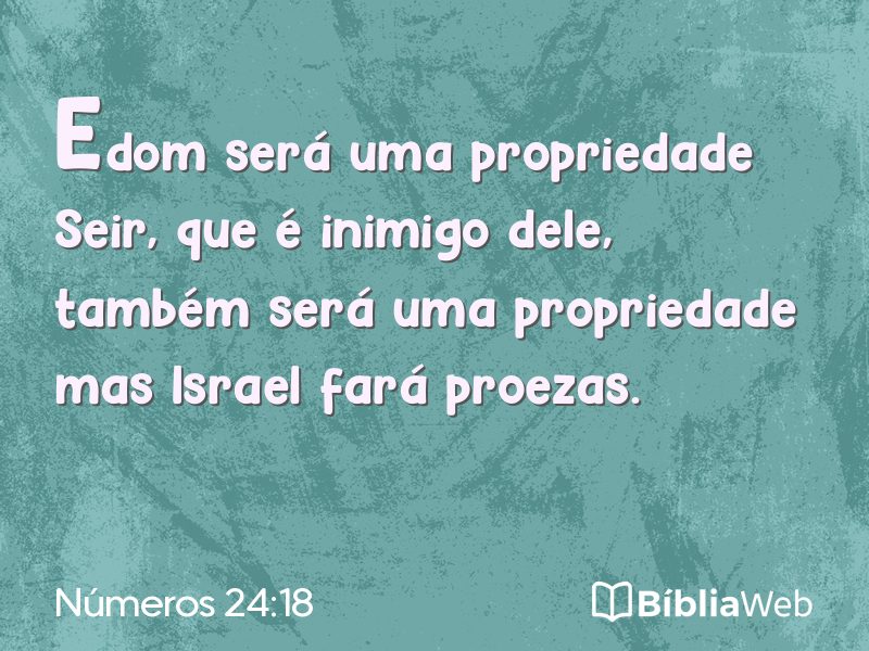 Números 24:18 em imagem para compartilhar
