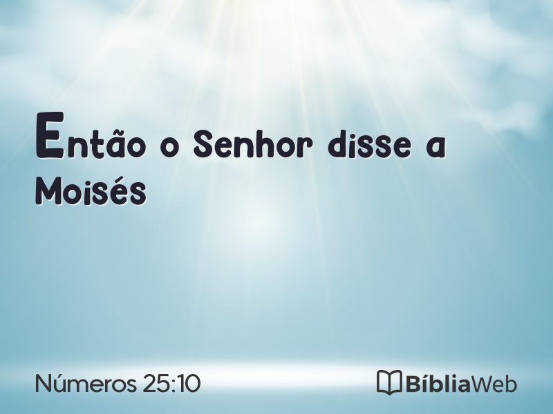 Números 25:10 em imagem para compartilhar