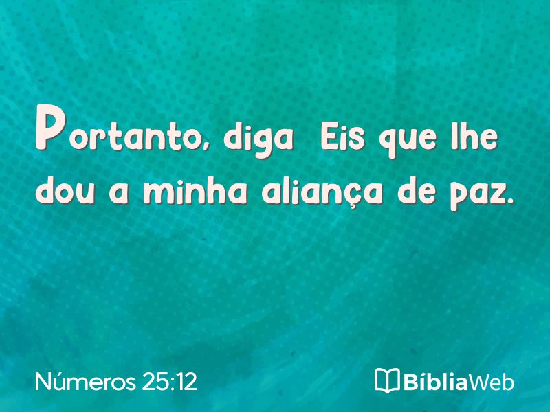 Números 25:12 em imagem para compartilhar