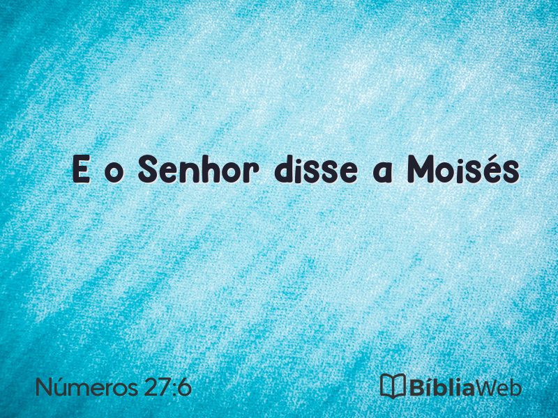 Números 27:6 em imagem para compartilhar