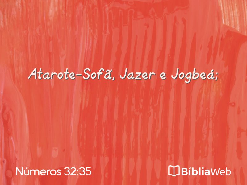 Números 32:35 em imagem para compartilhar