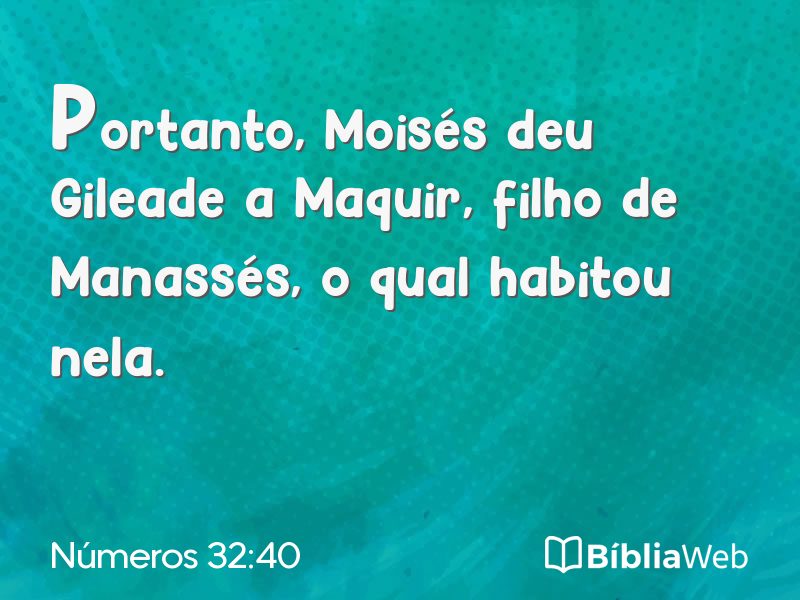 Números 32:40 em imagem para compartilhar