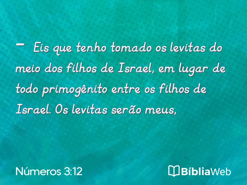 Números 3:12 em imagem para compartilhar