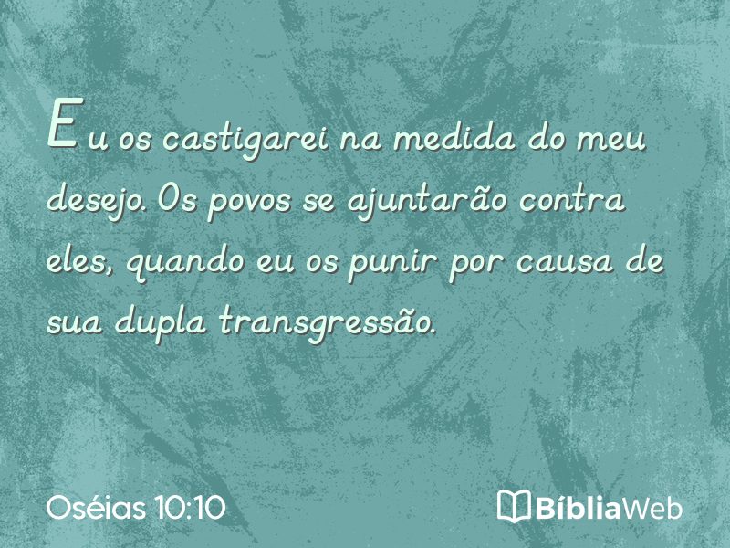 Oséias 10:10 em imagem para compartilhar