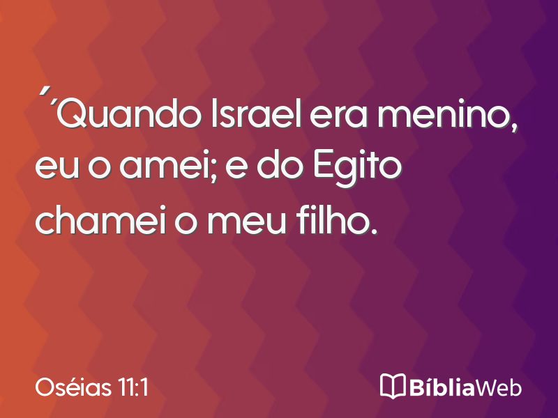 Oséias 11:1 em imagem para compartilhar