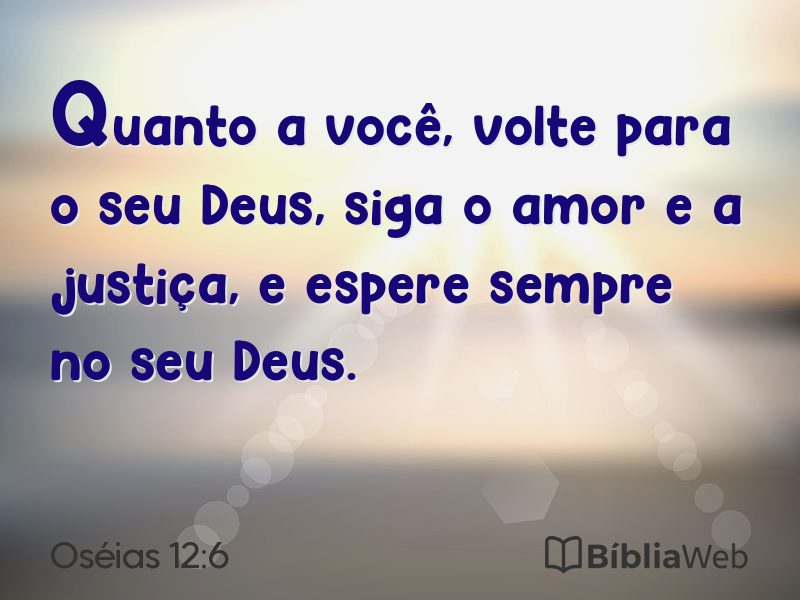 Oséias 12:6 em imagem para compartilhar
