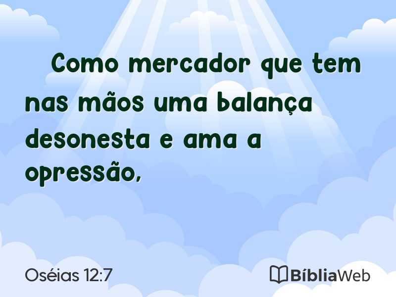 Oséias 12:7 em imagem para compartilhar