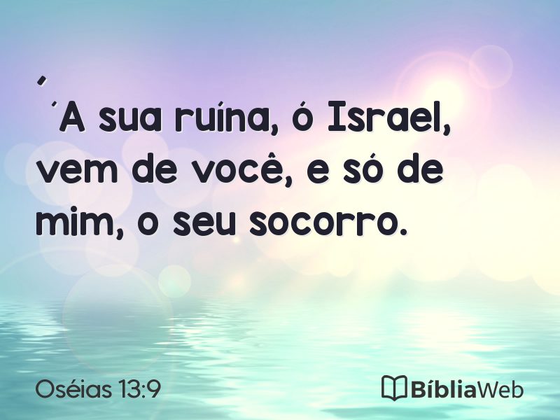 Oséias 13:9 em imagem para compartilhar