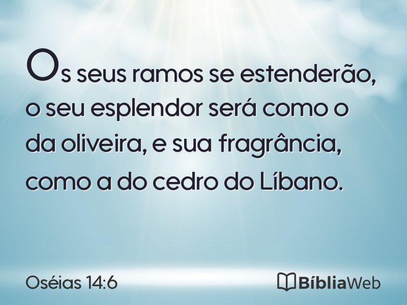 Oséias 14:6 em imagem para compartilhar
